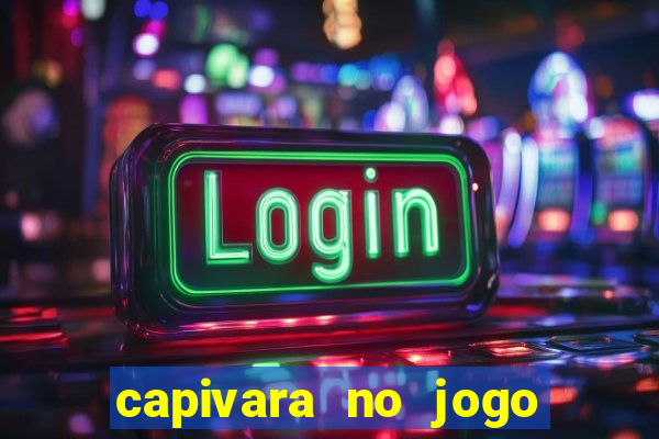 capivara no jogo do bicho